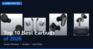 Best Earbuds of 2026 – Top Picks