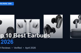 Best Earbuds of 2026 – Top Picks
