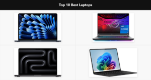 Top 10 Best Laptops